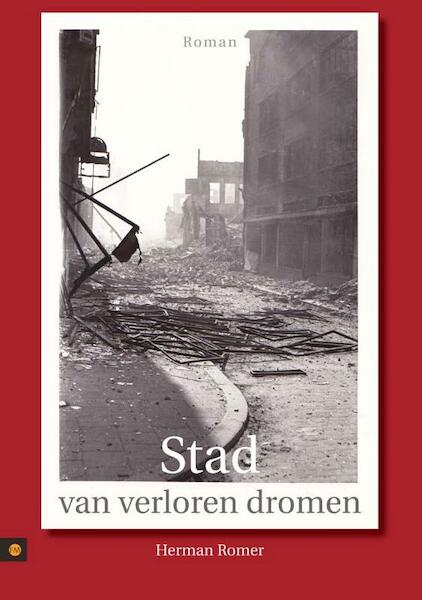 Stad van verloren dromen - Herman Romer (ISBN 9789048411474)