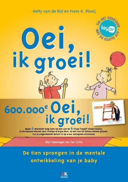 Oei, ik groei! - Frans Plooij, Hetty van de Rijt (ISBN 9789021556215)
