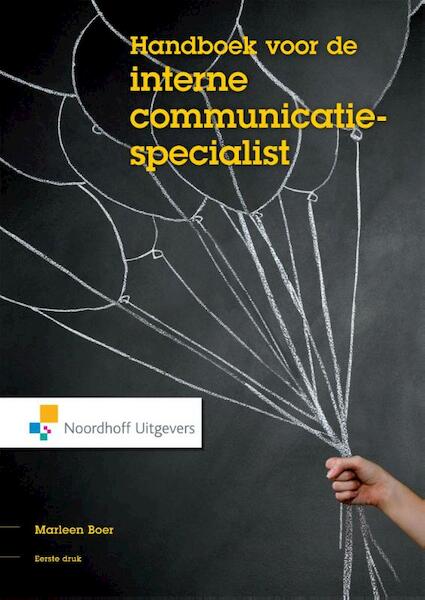 Handboek voor de interne communicatiespecialist - Marleen Boer (ISBN 9789001852269)