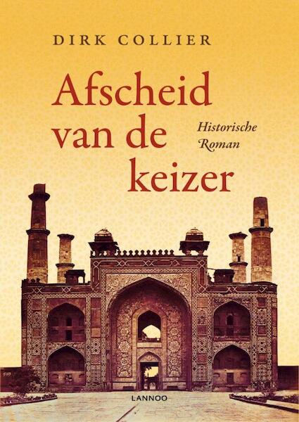 Afscheid van de keizer - Dirk Collier (ISBN 9789020996012)