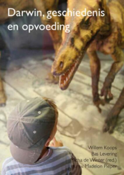 Darwin, geschiedenis en opvoeding - Willem Koops, Micha de Winter (ISBN 9789088500459)