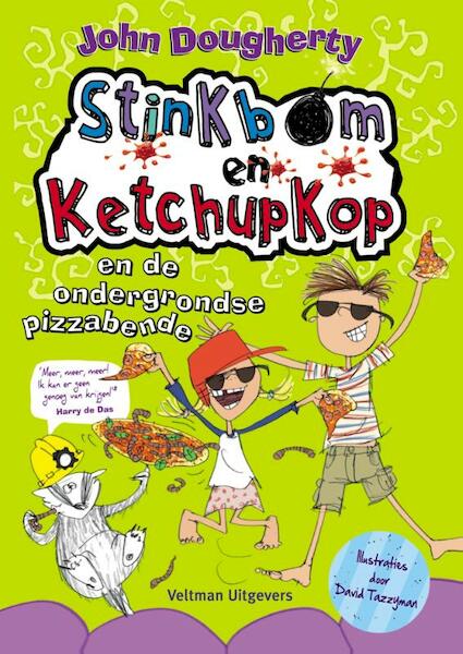 Stinkbom en ketchupkop en de ondergrondse pizzabende - John Dougherty (ISBN 9789048311286)