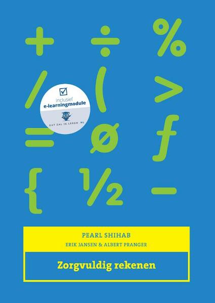 Zorgvuldig rekenen, met Expert College toegangscode - Pearl Shihab (ISBN 9789043036023)