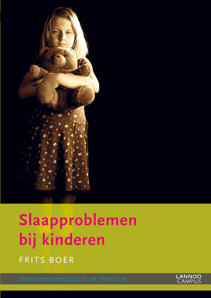 Slaapproblemen bij kinderen - Frits Boer (ISBN 9789020999723)