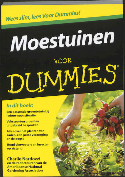 Moestuinen voor Dummies - Charlie Nardozzi (ISBN 9789043021142)