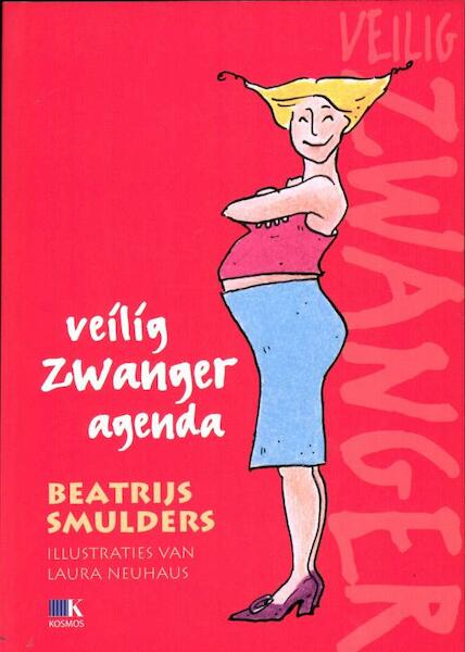 Veilig zwanger agenda - Beatrijs Smulders (ISBN 9789021551838)