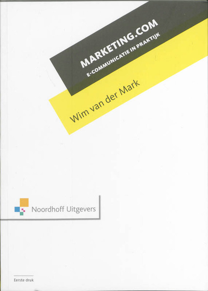 Marketing.com - Wim van der Mark (ISBN 9789001772727)