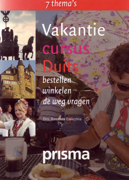 Vakantiecursus Duits - Rosanna Colicchia (ISBN 9789049106829)