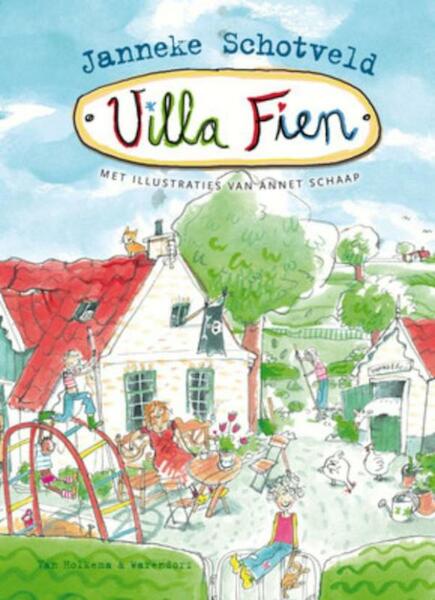 Villa Fien - Janneke Schotveld (ISBN 9789000301881)