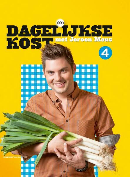 Dagelijkse kost 4 - Jeroen Meus (ISBN 9789461311177)