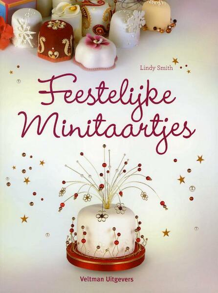 Feestelijke minitaartjes - Lindy Smith (ISBN 9789048307050)