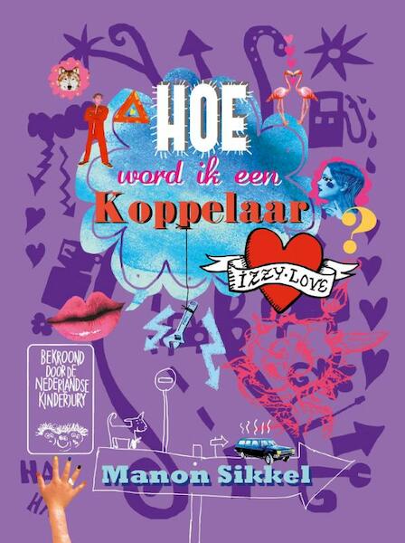 Hoe word ik een koppelaar ? - Manon Sikkel (ISBN 9789048820542)