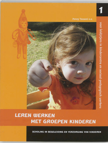 Leren werken met groepen kinderen - P. Tassoni (ISBN 9789066656314)