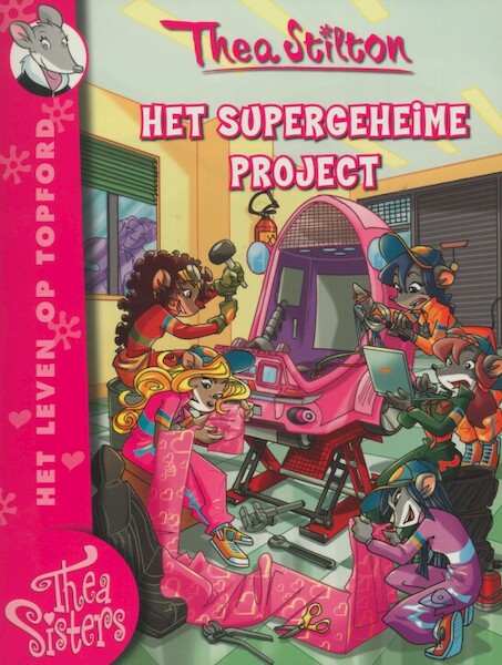 Het supergeheime project - Thea Stilton (ISBN 9789085921790)