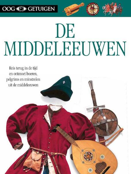 Ooggetuigen De Middeleeuwen - Andrew Langley (ISBN 9789089417015)