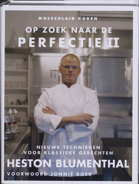 Op zoek naar de Perfectie 2 - H. Blumenthal (ISBN 9789073191563)