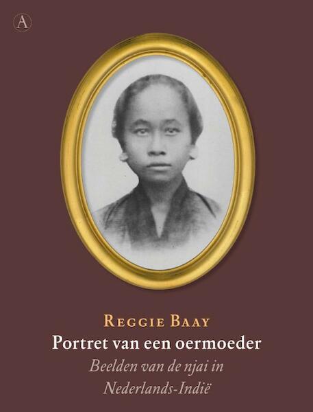 Portret van een oermoeder - Reggie Baay (ISBN 9789025367244)