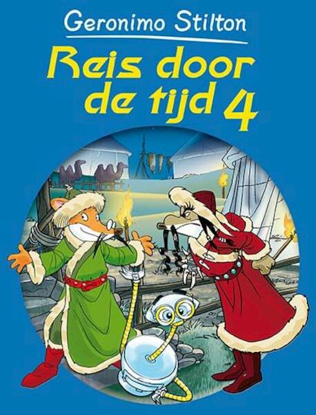 Reis door de tijd - Geronimo Stilton (ISBN 9789085921912)