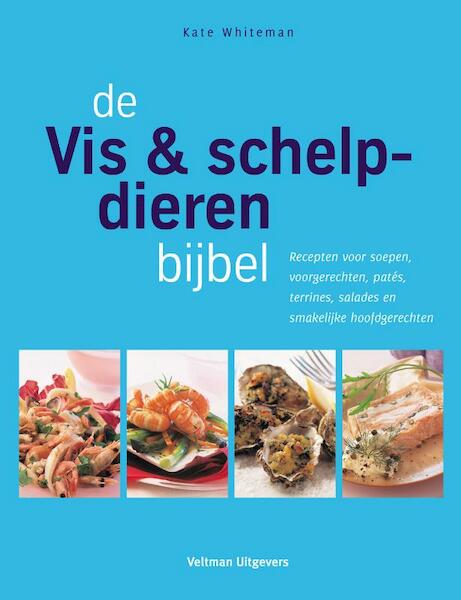 De Vis & schelpdierenbijbel - Kate Whiteman (ISBN 9789048301669)