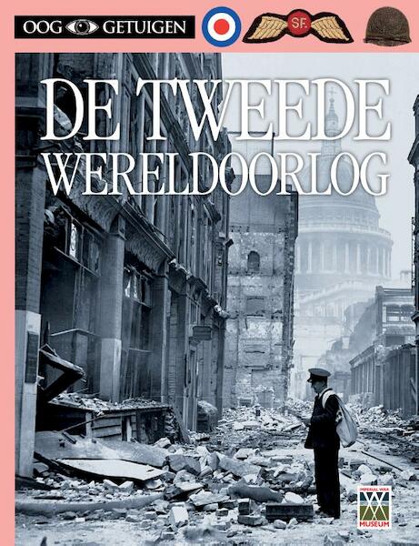 De Tweede Wereldoorlog - (ISBN 9789089415882)