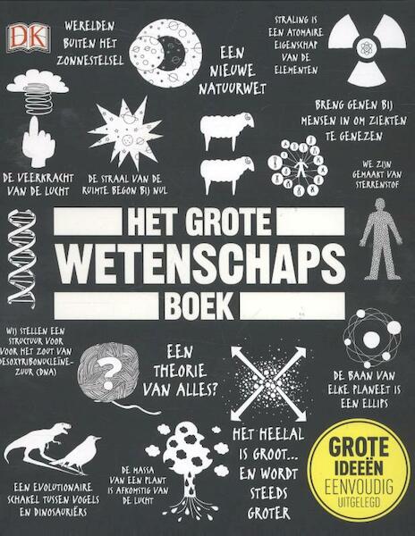 Het grote wetenschapsboek - (ISBN 9789085714682)