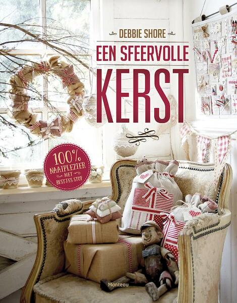 Een sfeervolle kerst - Debbie Shore (ISBN 9789022331972)