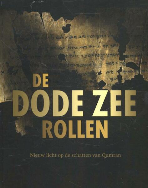 De Dode Zeerollen - (ISBN 9789066301061)