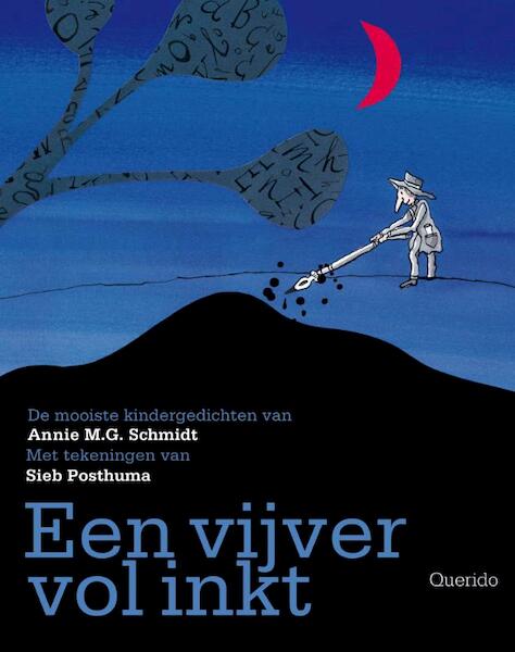 Een vijver vol inkt - Annie M.G. Schmidt (ISBN 9789045112886)