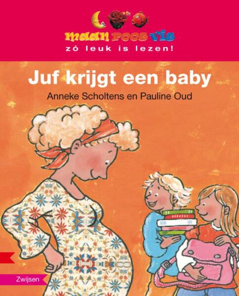 Juf krijgt een baby - A. Scholtens, Anneke Scholtens (ISBN 9789048701568)