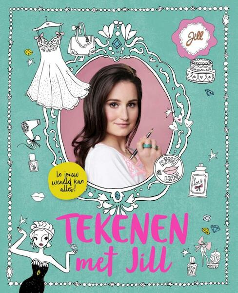 Tekenen met Jill - Jill Schirnhofer (ISBN 9789045209746)