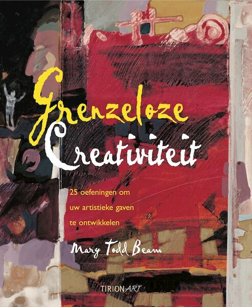 Grenzeloze creativiteit - M. Todd Beam (ISBN 9789021333304)