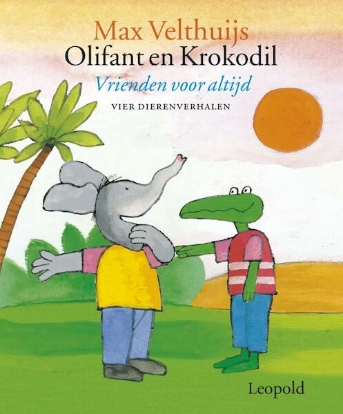 Olifant en krokodil - Max Velthuijs (ISBN 9789025862886)