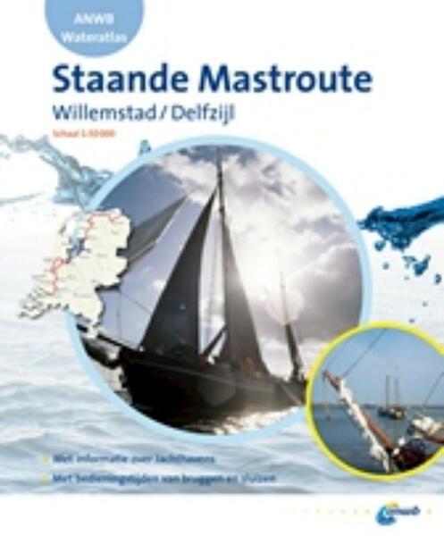 ANWB wateratlas Staande Mastroute - (ISBN 9789018028138)