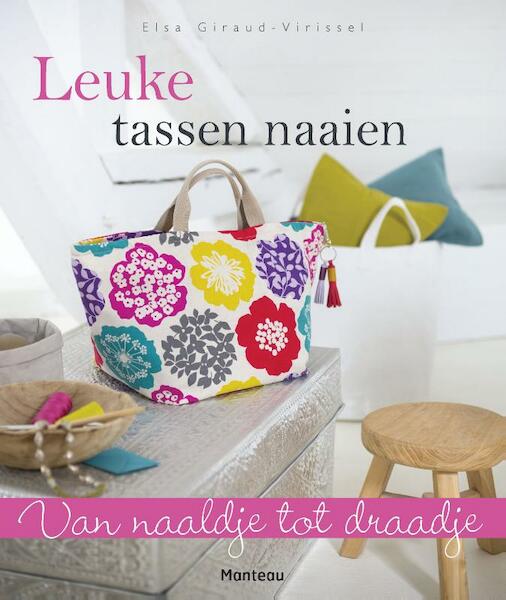 Leuke tassen naaien - Elsa Giraud-Virissel (ISBN 9789022330357)