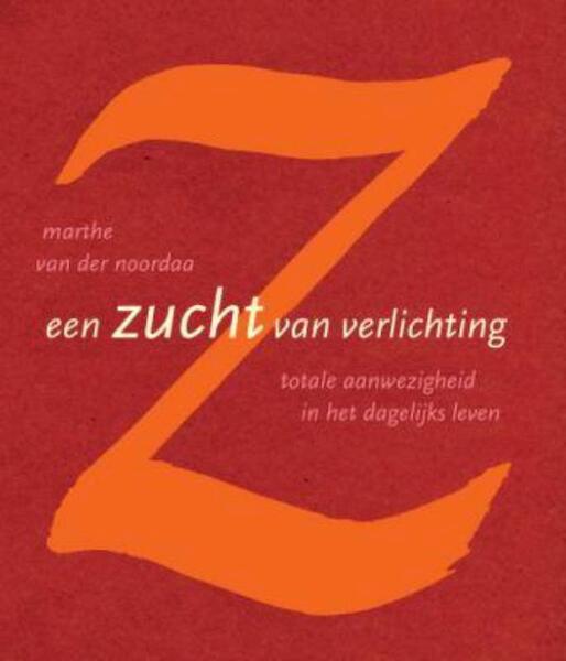 Een zucht van verlichting - Marthe van der Noordaa (ISBN 9789025960872)