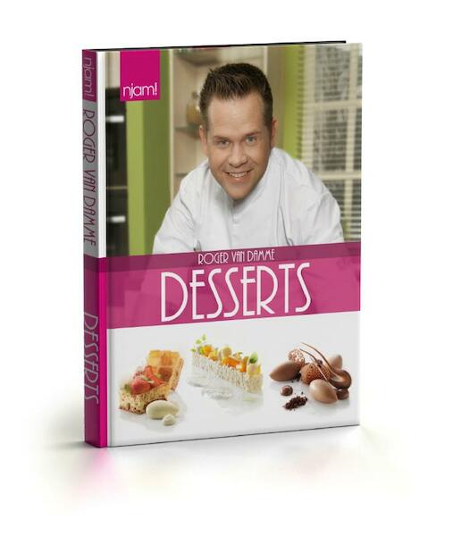 Roger van Damme desserts - Roger van Damme (ISBN 9789059165342)