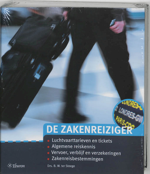 De zakenreiziger - B.W. ter Steege (ISBN 9789059722057)