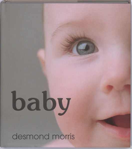 Baby - Dale Morris (ISBN 9789021524894)