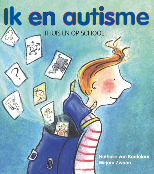 Ik en autisme - N. van Kordelaar, M. Zwaan (ISBN 9789085605300)