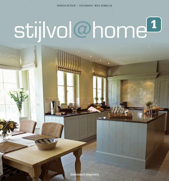 Stijlvol@home 1 - Patrick Retour (ISBN 9789002252068)