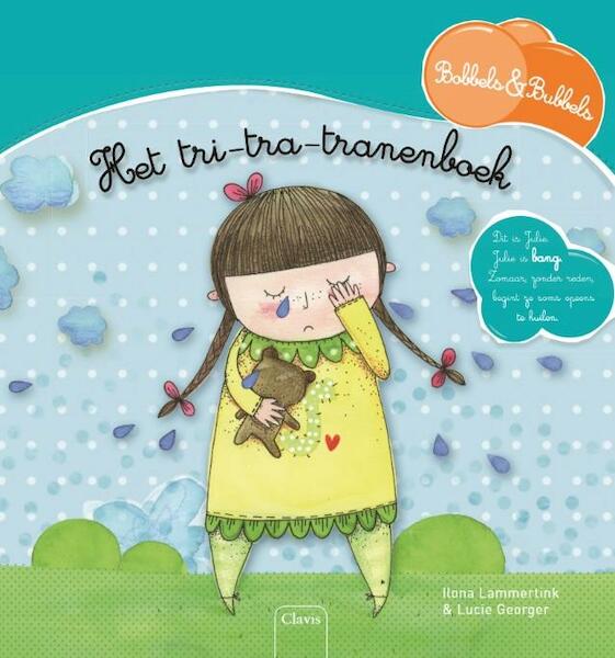 Het tri-tra-tranenboek - Ilona Lammertink (ISBN 9789044815818)
