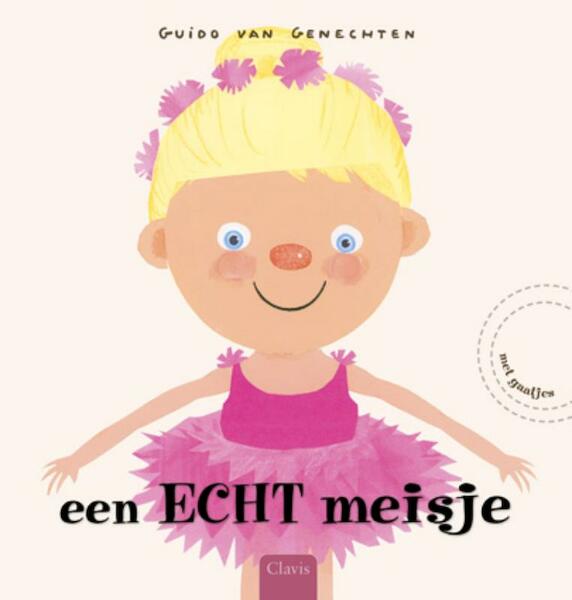 Een echt meisje - Guido Van Genechten (ISBN 9789044810752)