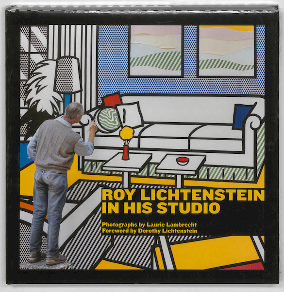 Roy Lichtenstein in His Studio - Laurie Lambrecht (ISBN 9781580933186)