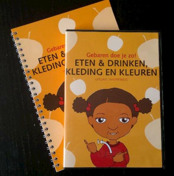 Gebaren doe je zo! Eten & drinken, kleding en kleuren - Nienke Fluitman, Jolien Vonk (ISBN 9789490910020)