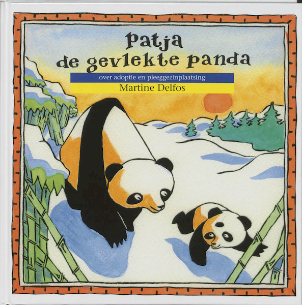 Patja de gevlekte panda - Martine F. Delfos, Martine Delfos (ISBN 9789077455258)