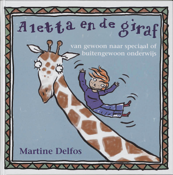 Aletta en de giraf - M. Delfos (ISBN 9789085605331)