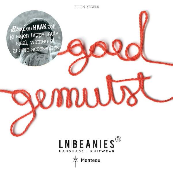 LN beanies goedgemutst - Ellen Kegels (ISBN 9789002252679)