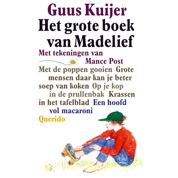 Madelief 5 - Een hoofd vol macaroni - Guus Kuijer (ISBN 9789045122748)