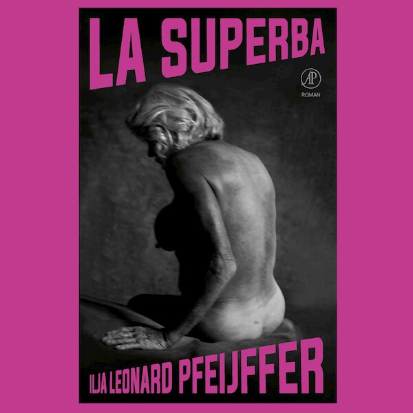 La Superba - Ilja Leonard Pfeijffer (ISBN 9789029523721)