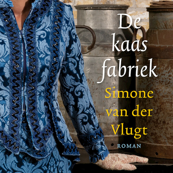 De kaasfabriek - Simone van der Vlugt (ISBN 9789026353406)